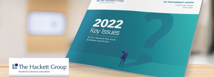 Ivalua | Hackett Group | 2022 Key Procurement Issues Report
