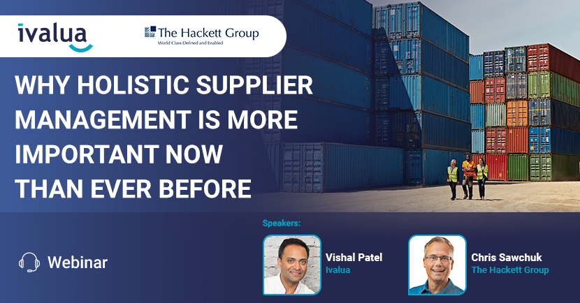 Ivalua | Hackett Group Supplier Management Webinar Replay Ivalua | Hackett Group Supplier Management Webinar Replay